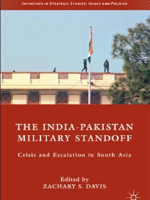 The India-Pakistan Military Standoff - Crisis and Escalation in South Asia.pdf