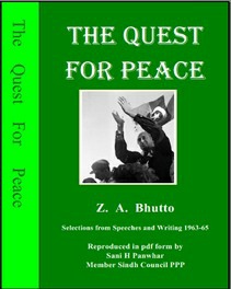 The Quest for Peace, Z A Bhutto 1963-65.pdf