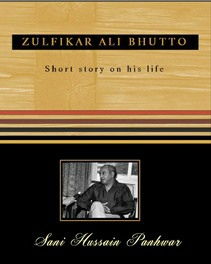 Zulfikar Ali Bhutto Short story of his life.pdf