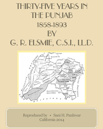 Thirty Five Years in the Punjab; 1858-1893 by G. R. Elsmie.pdf