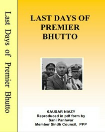 Last days of Premier Bhutto by Kausar Niazy.pdf