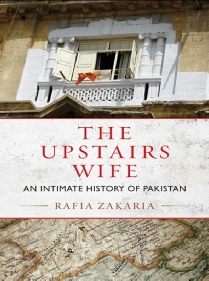 The Upstairs Wife_ An Intimate History of Pakistan.pdf