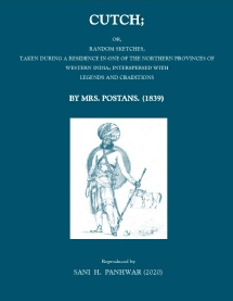 Cutch or Random Sketches by Mrs. Postans - 1839.pdf