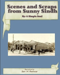 Scenes and scraps from sunny Sindh (India) by a simple soul.pdf