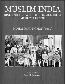 Muslim India - Rise and growth of the All India Muslim League.pdf