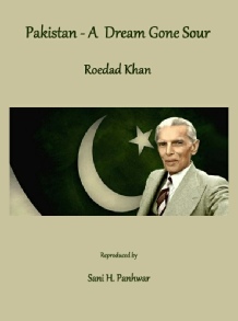 Pakistan - A Dream Gone Sour by Roedad Khan.pdf